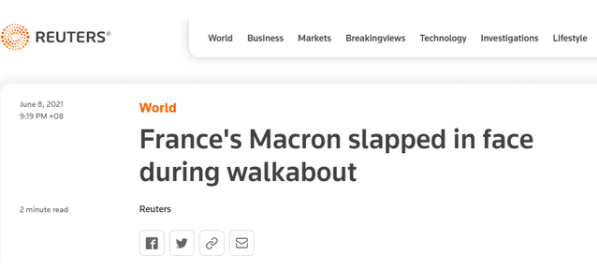法国总统马克龙访问行程中突遭掌掴 这不就是传说中的打脸吗？